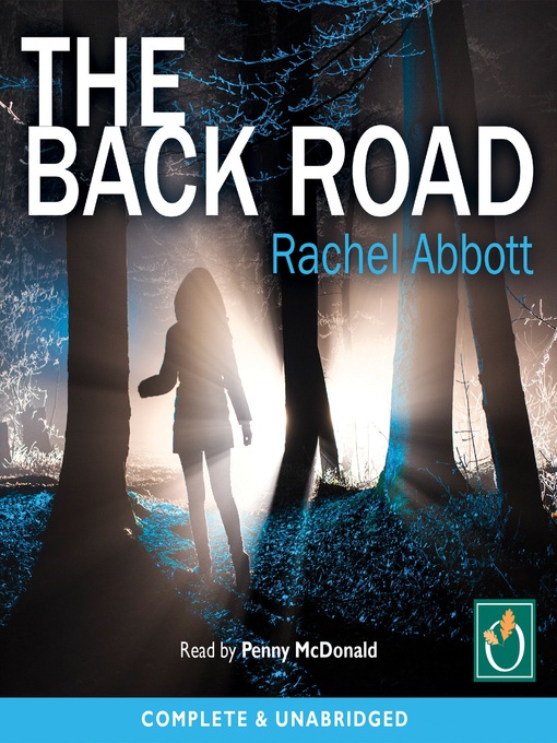 Title details for The Back Road by Rachel Abbott - Available